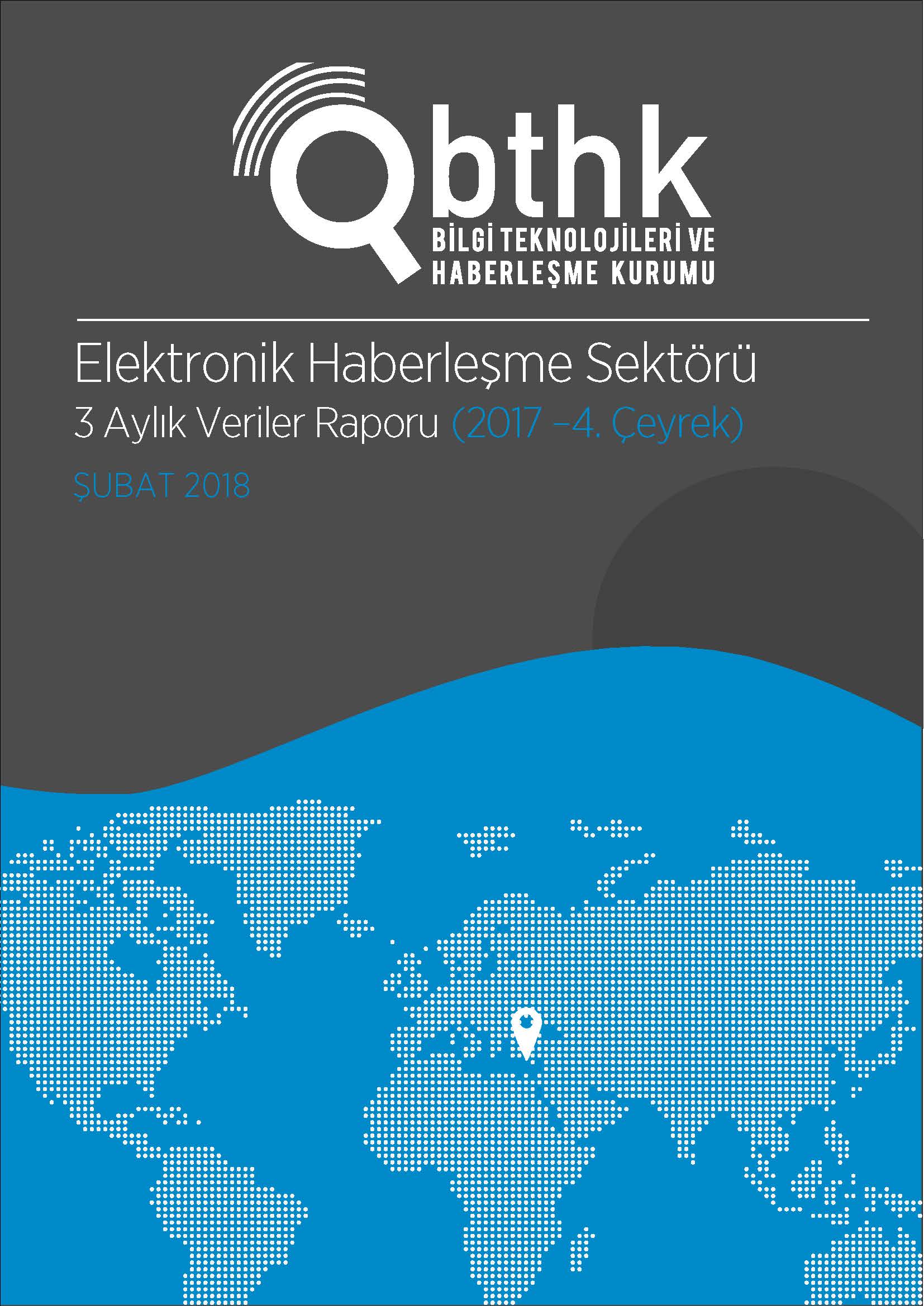 Sektörel Veriler Raporu 2017 4. Çeyrek